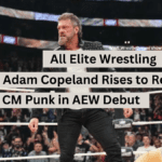 AEW:  Adam Copeland Rises to Replace CM Punk in AEW Debut: Unveiling Reported Backstage Details