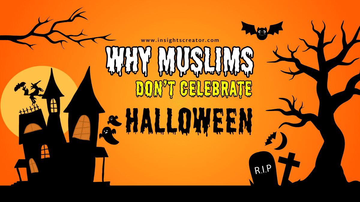 Why Muslims Do Not Celebrate Halloween