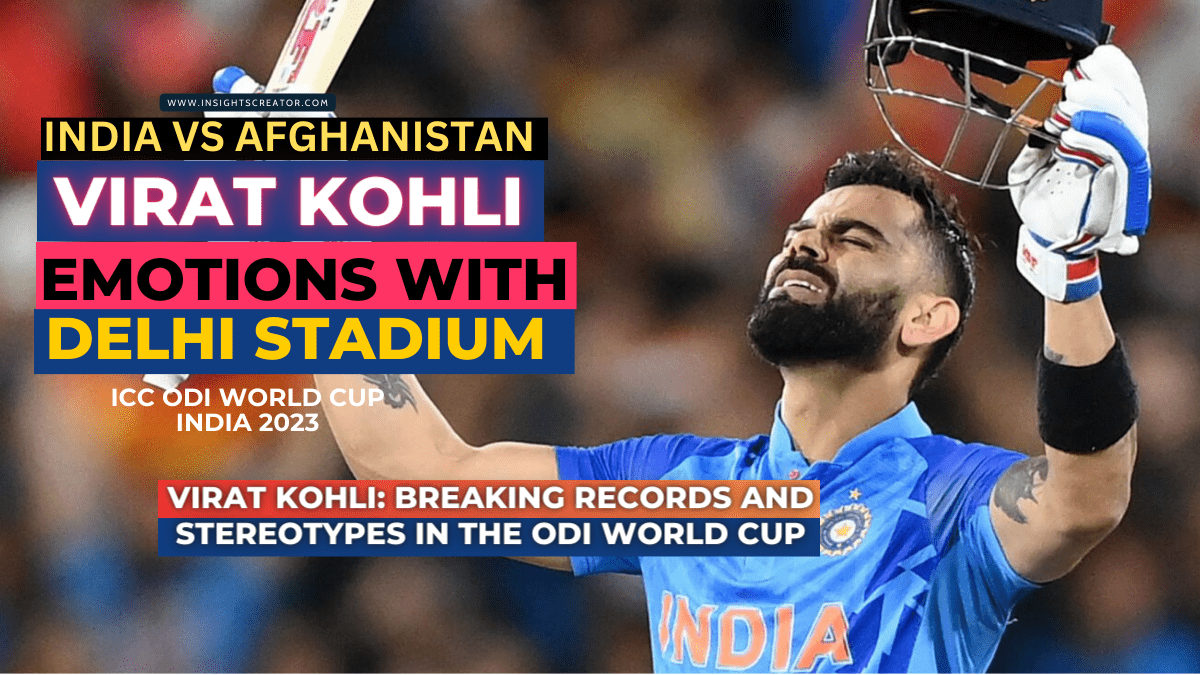Virat Kohli Breaking Records And Stereotypes In The Odi World Cup