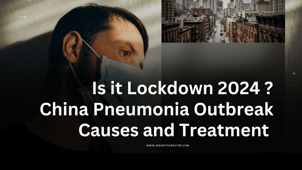China Pneumonia Outbreak Is it Lockdown 2024