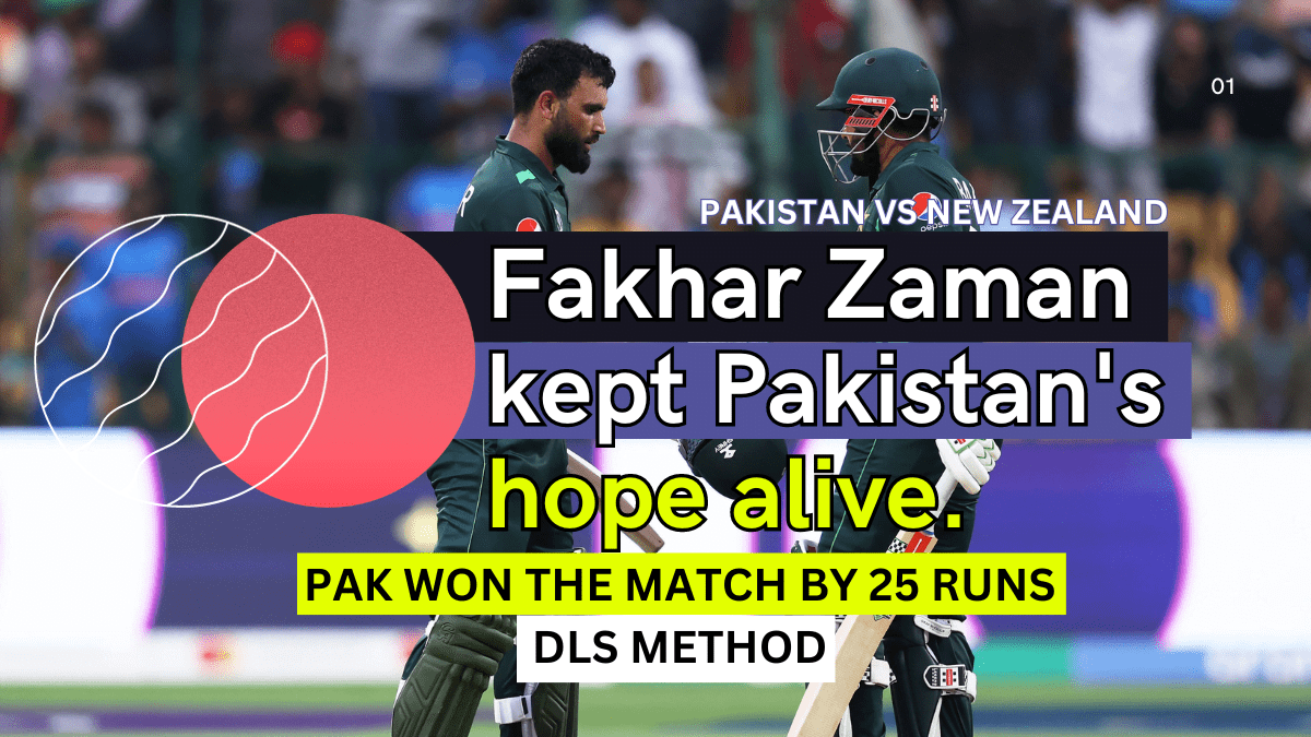 Pakistan Vs New Zealand Match Fakhar Zaman Kept Pakistans Hope Alive