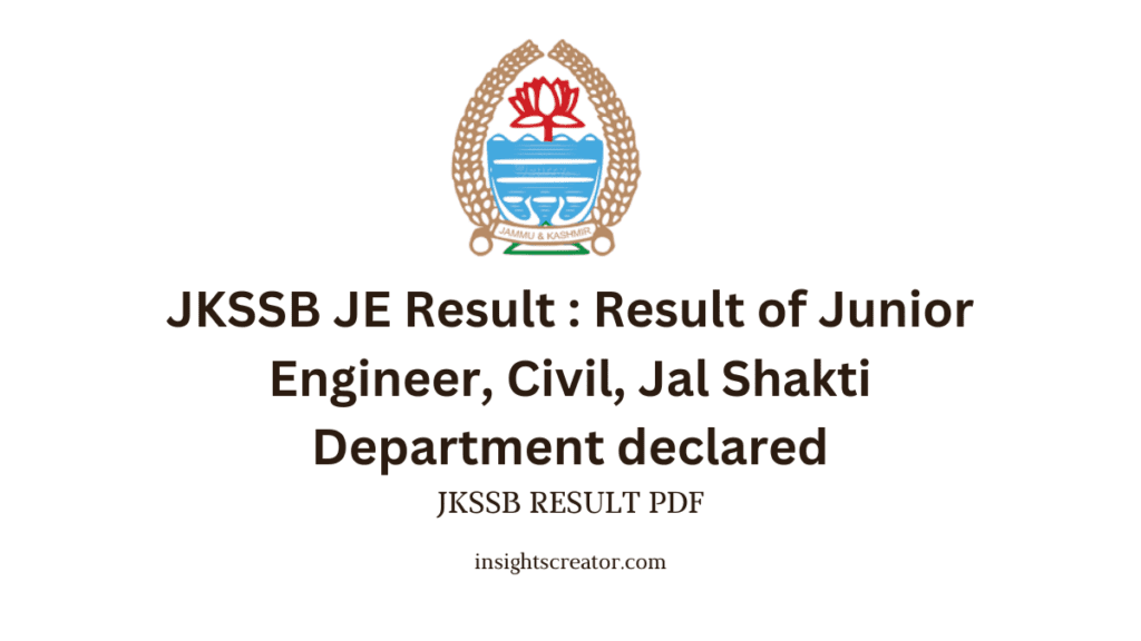 Jkssb Je Result Result Of Junior Engineer Civil Jal Shakti Department Declared