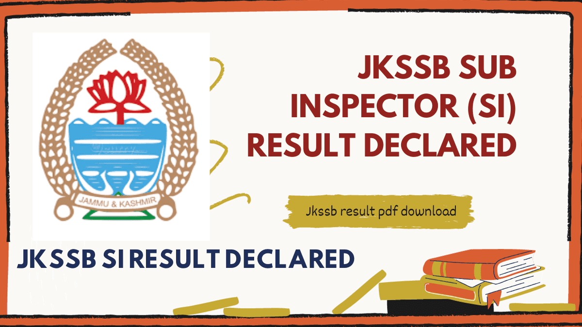 Jkssb Sub Inspector Result Declared