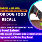 Alert: Victor Pet Food Recall and What You Should Do