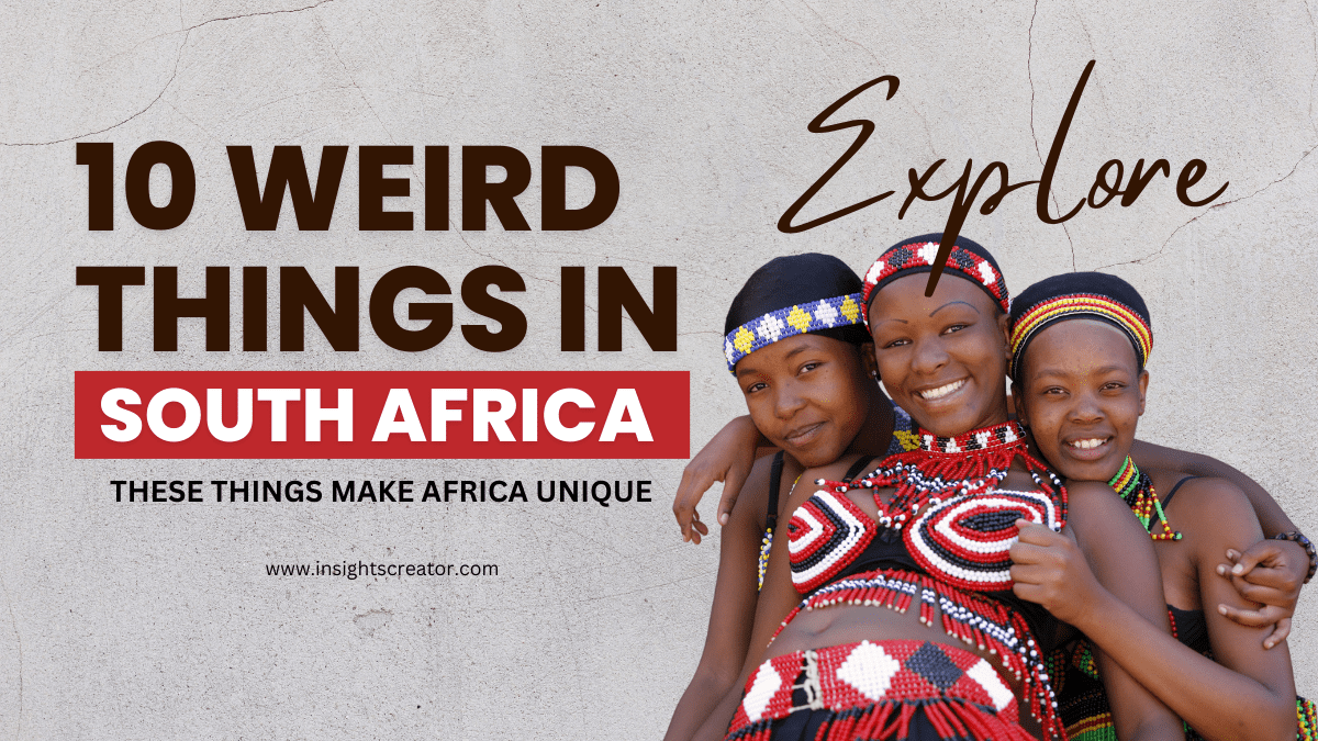 10 Weird Things In South Africa