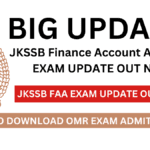 JKSSB FAA Exam Update 2024: How to Download Admit Card?