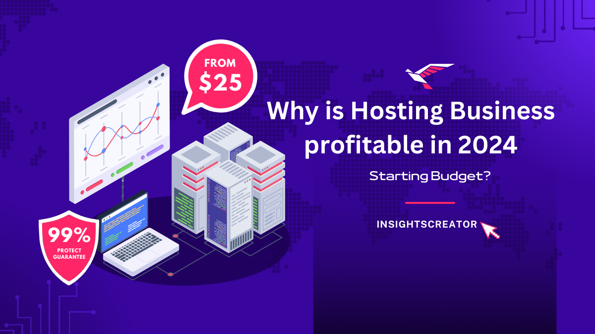 Why Is Hosting Business Profitable In 2024